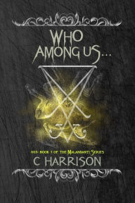 Title: Who Among Us..., Author: C Harrison