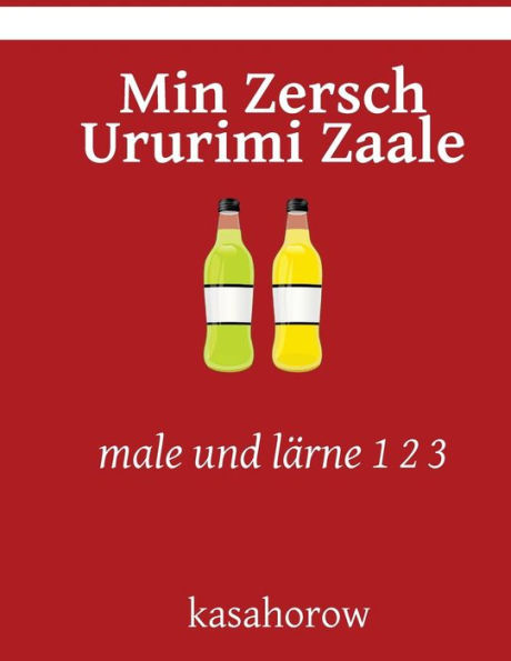 Min Zersch Ururimi Zaale: male und lärne 1 2 3