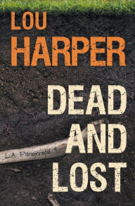 Title: Dead and Lost, Author: Lou Harper