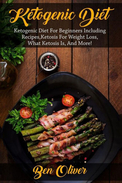 Ketogenic Diet: Ketogenic diet for beginners including recipes, ketosis for weight loss, what ketosis is, and more!