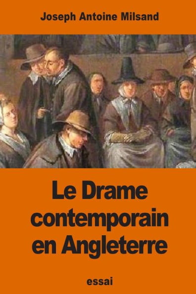 Le Drame contemporain en Angleterre