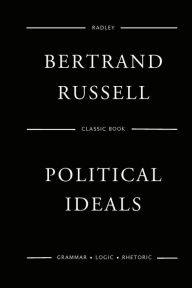 Title: Political Ideals, Author: Bertrand Russell