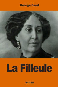 Title: La Filleule, Author: George Sand
