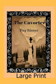 Title: The Cavorter, Author: Fay Risner