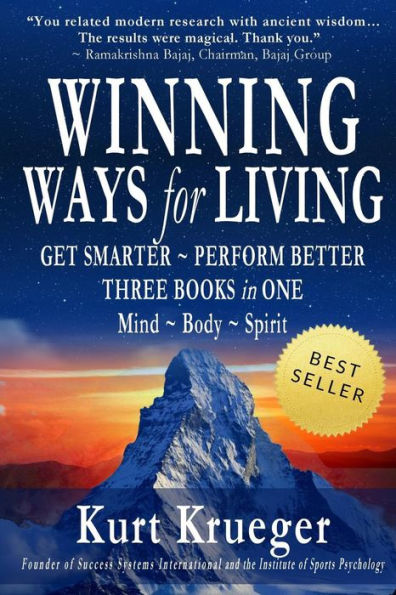 Winning Ways for Living: Get Smarter Perform Better