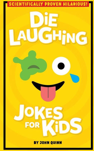 Die Laughing Jokes For Kids