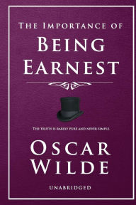 Title: The Importance of Being Earnest, Author: Oscar Wilde