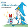 Mina e il Guardalacrime