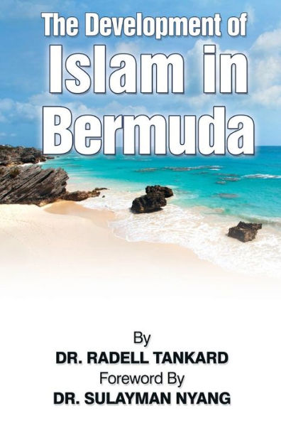 The Development of Islam in Bermuda