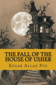 Title: The fall of the house of usher (Special Edition), Author: Edgar Allan Poe