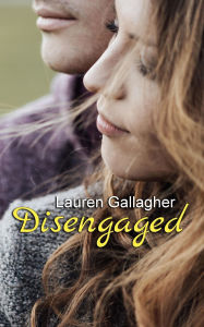 Title: Disengaged, Author: Lauren Gallagher