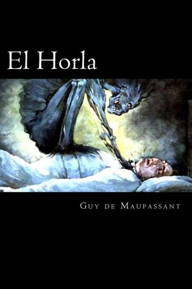 El Horla (Spanish Edition)