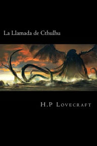 Title: La Llamada de Cthulhu (Spanish Edition), Author: H. P. Lovecraft