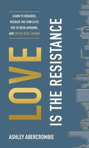 Ebook for gmat download Love Is the Resistance 9781540901699 