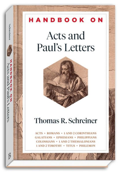 Handbook on Acts and Paul's Letters