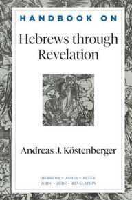 Ebook txt download gratis Handbook on Hebrews through Revelation FB2