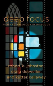 Title: Deep Focus, Author: Robert K Johnston