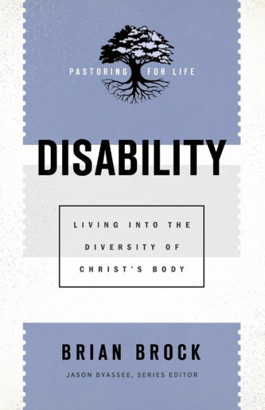 Disability: Living into the Diversity of Christ's Body