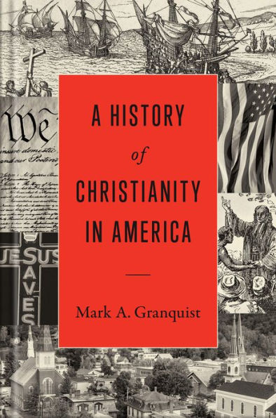 A History of Christianity America