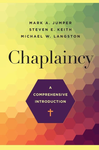 Chaplaincy: A Comprehensive Introduction