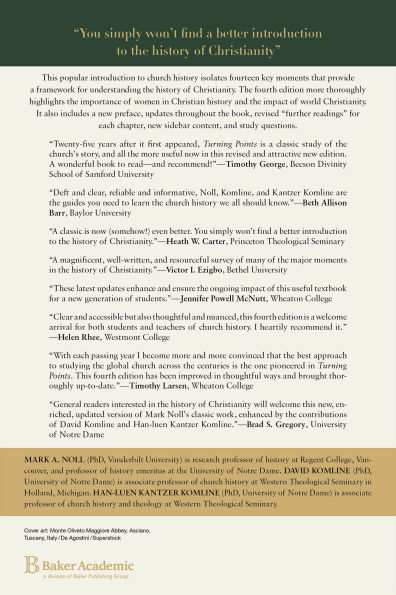 Turning Points: Decisive Moments the History of Christianity