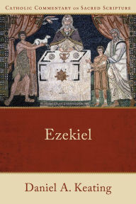 Title: Ezekiel, Author: Daniel A. Keating