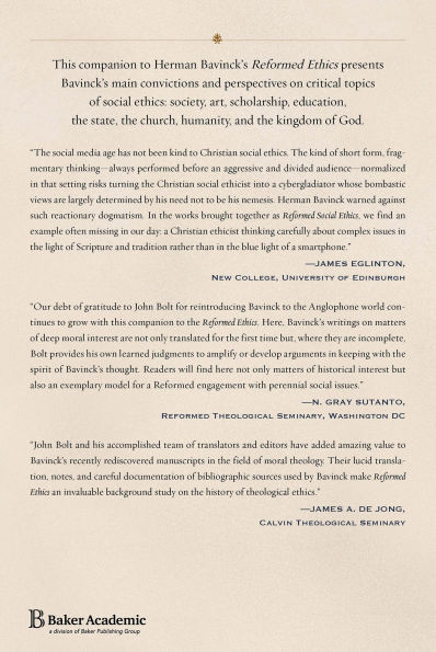 Reformed Social Ethics: Perspectives on Society, Culture, State, Church, and the Kingdom of God