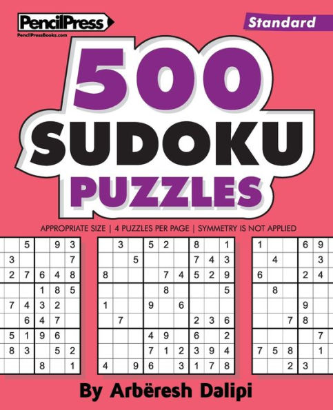 500 Sudoku Puzzles: Big Book of 500 Standard Sudoku Puzzles