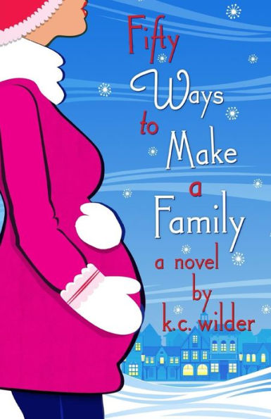 Fifty Ways to Make a Family