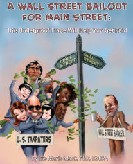 Title: A Wall Street Bailout for Main Street: This Bulletproof Trade Will Help You Get Paid, Author: Jiacheng Fu