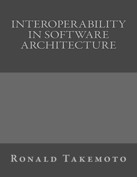 Interoperability in Software Architecture