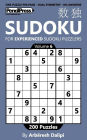 Sudoku Book for Experienced Puzzlers: 200 Puzzles (Volume 6)