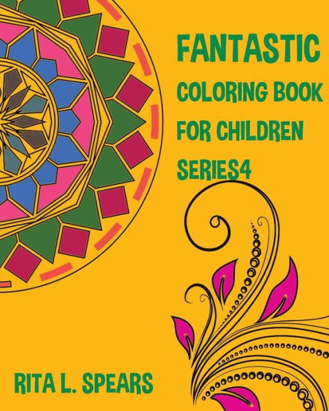 Fantastic Coloring book For Children SERIES4