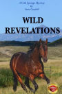 Wild Revelations: A Cold Springs Mystery