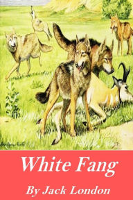 Title: White Fang, Author: Jack London