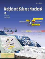 Title: Aircraft Weight and Balance Handbook (FAA-H-8083-1B - 2016), Author: Federal Aviation Administration