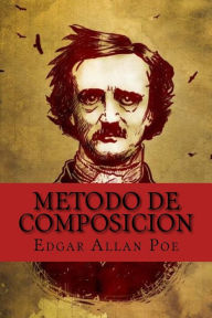 Title: metodo de composicion (Spanish Edition), Author: Edgar Allan Poe