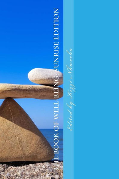 The Book of Well-Being: Sunrise Edition