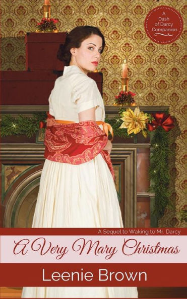 A Very Mary Christmas: A Pride and Prejudice Novella