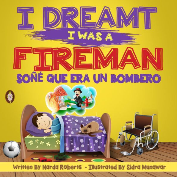 I Dreamt I Was A Fireman
