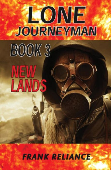 Lone Journeyman Book 3: New Lands