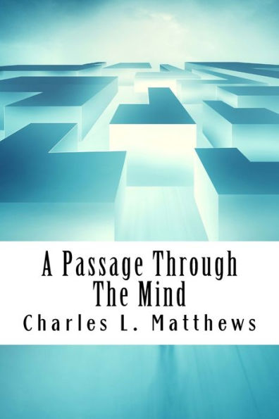 A Passage Through The Mind