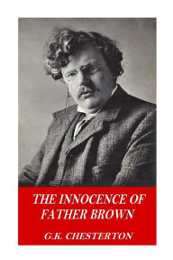 Title: The Innocence of Father Brown, Author: G. K. Chesterton