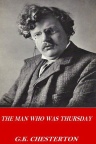 Title: The Man Who Was Thursday, Author: G. K. Chesterton