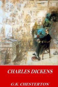 Title: Charles Dickens, Author: G. K. Chesterton