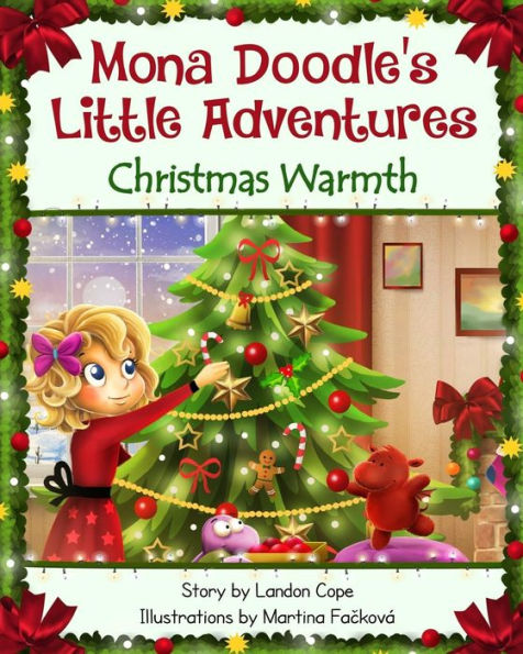 Christmas Warmth: Mona Doodle's Little Adventures