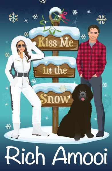 Kiss Me the Snow