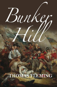 Title: Bunker Hill, Author: Thomas Fleming