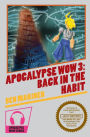 Apocalypse Wow 3: Back in the Habit