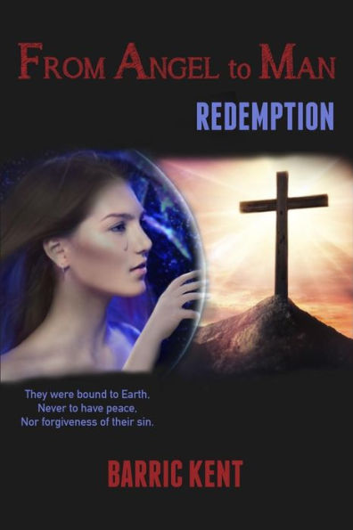 From Angel to Man: Redemption